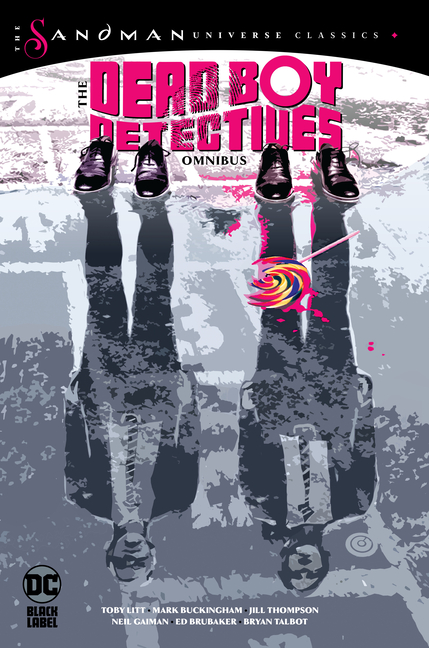 Cover image for The Dead Boy Detectives Omnibus (the Sandman Universe Classics)