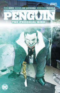 Cover image for The Penguin Vol. 1: The Prodigal Bird