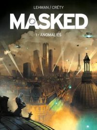 Cover image for Masked: Volume 1: Anomalies