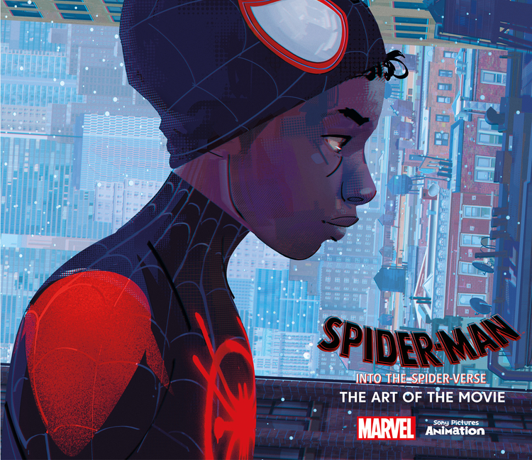 Cover image for Spider-Man: Into the Spider-Verse -The Art of the Movie
