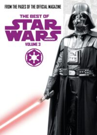 Cover image for Star Wars: Best of Star Wars Insider Vol. 3