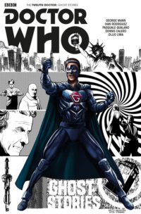 Cover image for Doctor Who: The Twelfth Doctor: Ghost Stories