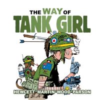 Cover image for Tank Girl: The Way of Tank Girl