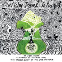 Cover image for Witchy Travel Tales 3: The Golden Bunny of the Lake District