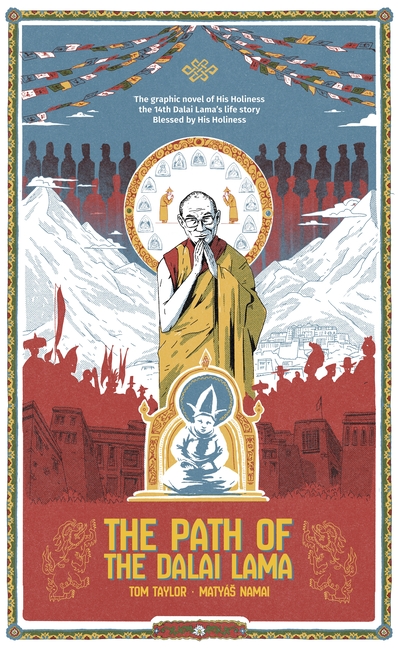 The Path of Dalai Lama: A Graphic Novel