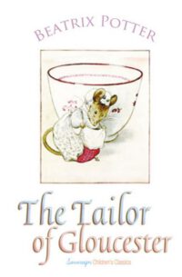 Cover image for The Tailor of Gloucester