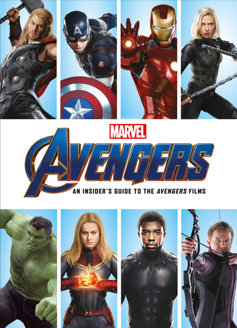 Cover image for Marvel 's Avengers: An Insider's Guide to the Avengers Films