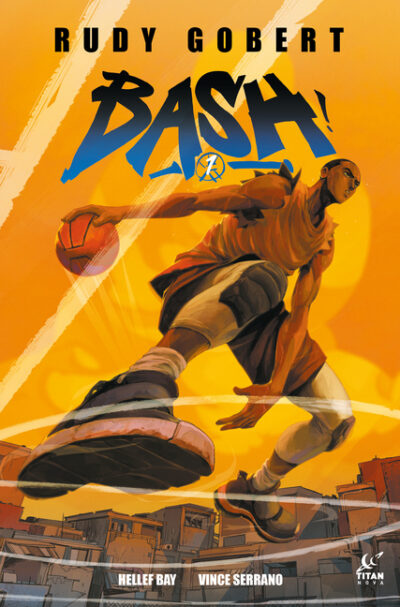 Cover image for Bash! Vol.1 (Graphic Novel)