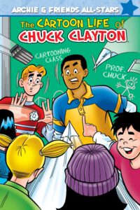 Cover image for The Cartoon Life of Chuck Clayton