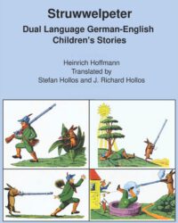 Cover image for Struwwelpeter: Dual Language German-English Children's Stories