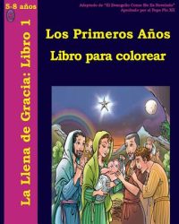 Cover image for Los Primeros Años Libro Para Colorear.