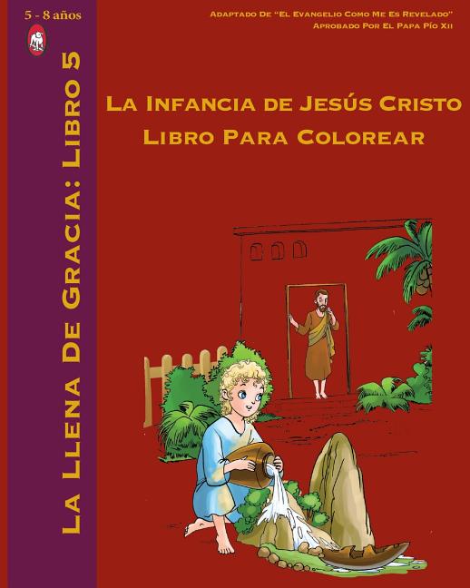 Cover image for La Infancia de Jesús Cristo Libro Para Colorear