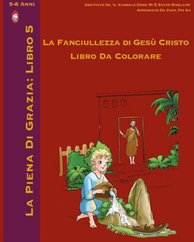 Cover image for L'Infanzia di Gesù Libro da Colorare