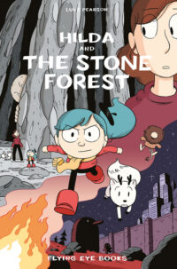 Cover image for Hilda and the Stone Forest: Hilda Book 5
