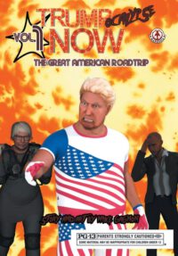 Cover image for Trumpocalypse Now: The Great American Road Trip
