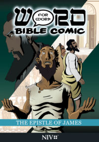 The Epistle of James: Word for Word Bible Comic: NIV Translation