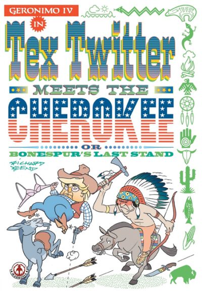 Cover image for Tex Twitter meets the Cherokee