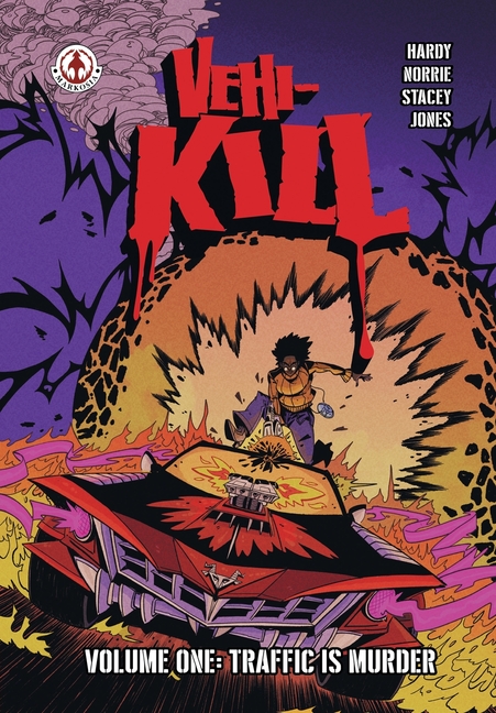 Vehi-Kill - Volume 1: Traffic is Murder