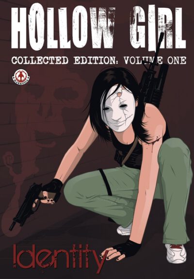 Cover image for Hollow Girl collected Edition Volume 1 - Identity