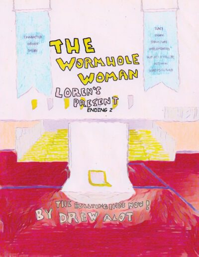 The Wormhole Woman - Loren's Present (ENDING 2)