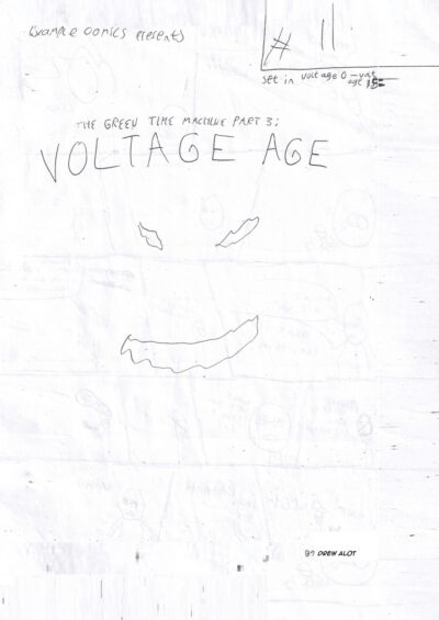 The Green Time Machine Part 3: Voltage Age!