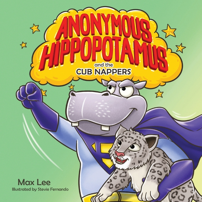 Cover image for Anonymous Hippopotamus and the Cub Nappers