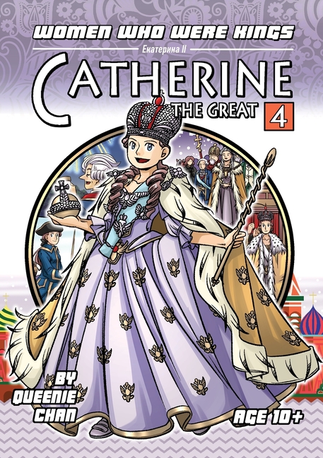 Cover image for Catherine the Great: A Graphic Novel