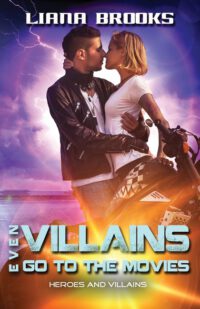 Cover image for Even Villains Go To The Movies