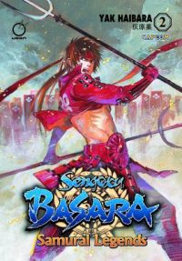 Cover image for Sengoku Basara: Samurai Legends, Volume 2
