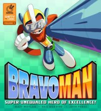Cover image for Bravoman, Volume 1: Super-Unequaled Hero of Excellence!