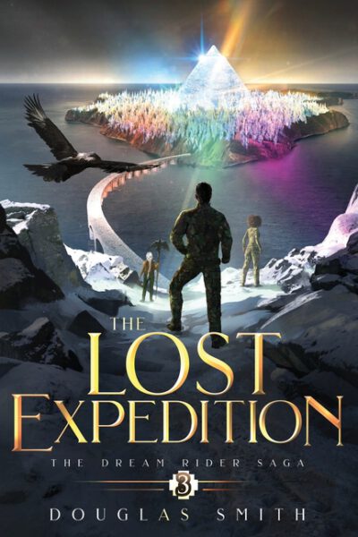 Cover image for The Lost Expedition: The Dream Rider Saga, Book 3