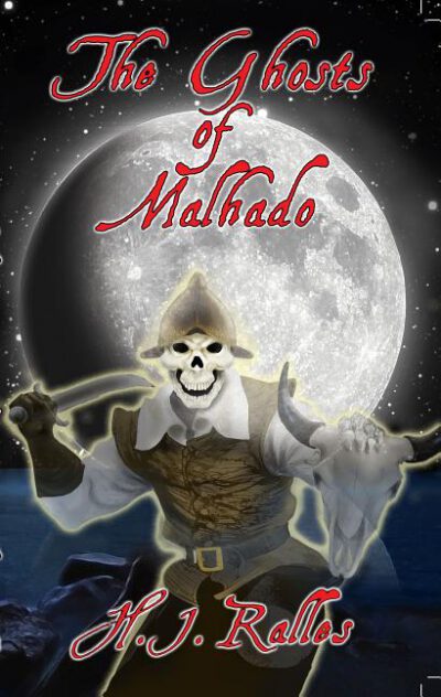 Cover image for The Ghosts of Malhado