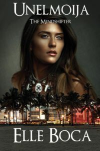 Cover image for Unelmoija: The Mindshifter