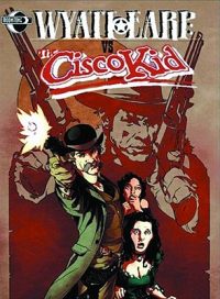 Cover image for Wyatt Earp vs. Cisco Kid Limited Edition