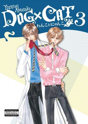 Cover image for Dog X Cat Volume 3 (Yaoi Manga)