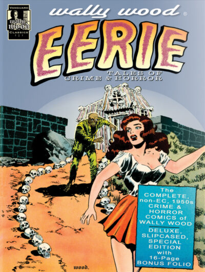 Cover image for Wally Wood: Eerie Tales of Crime & Horror