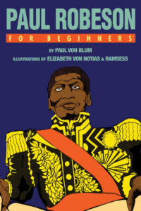 Cover image for Paul Robeson for Beginners