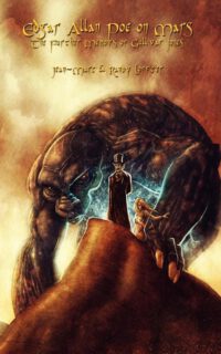 Cover image for Edgar Allan Poe on Mars: The Further Adventures of Gullivar Jones