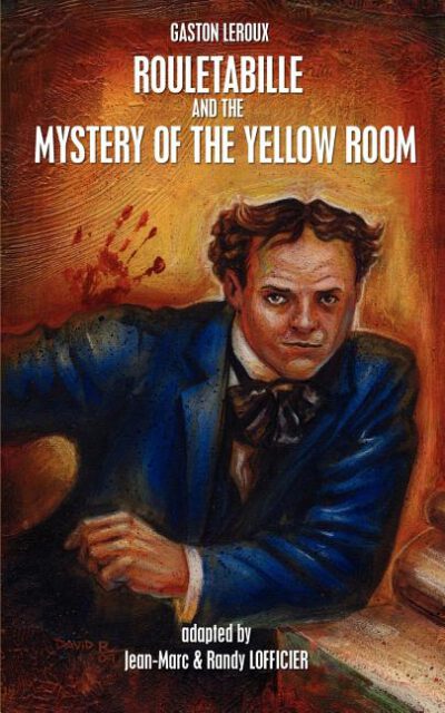 Cover image for Rouletabille and the Mystery of the Yellow Room
