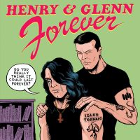 Cover image for Henry & Glenn Forever