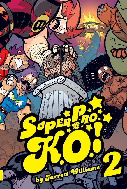 Cover image for Super Pro K.O. Vol. 2: Chaos in the Cage