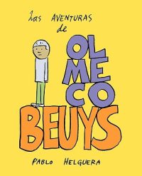 Cover image for Las Aventuras de Olmeco Beuys