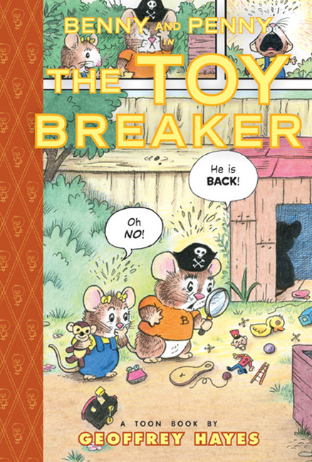 Cover image for Benny and Penny in the Toy Breaker: Toon Books Level 2