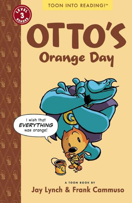 Cover image for Otto's Orange Day: Toon Books Level 3