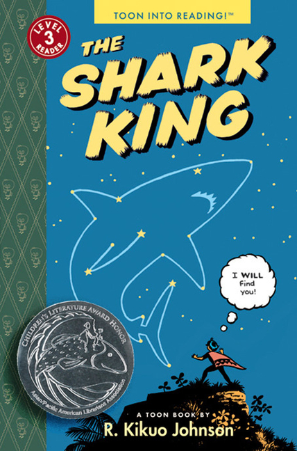 Cover image for The Shark King: Toon Books Level 3