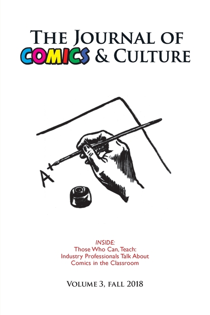 Cover image for The Journal of Comics and Culture Volume 3: Those Who Can, Teach