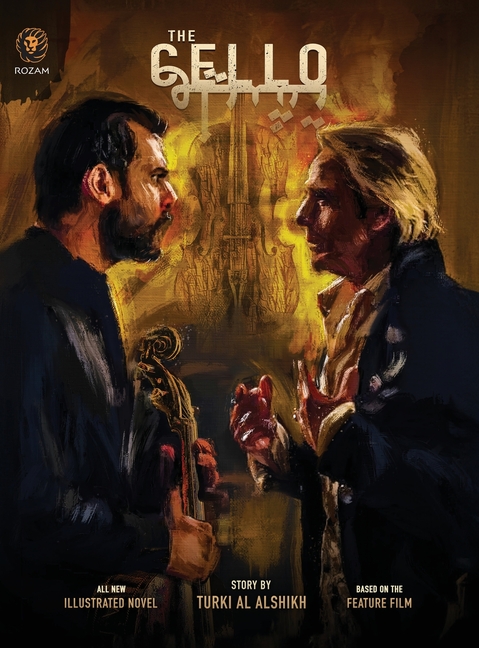 Cover image for The Cello: Official Illustrated Novel