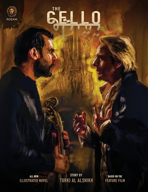 Cover image for The Cello: Official Illustrated Novel