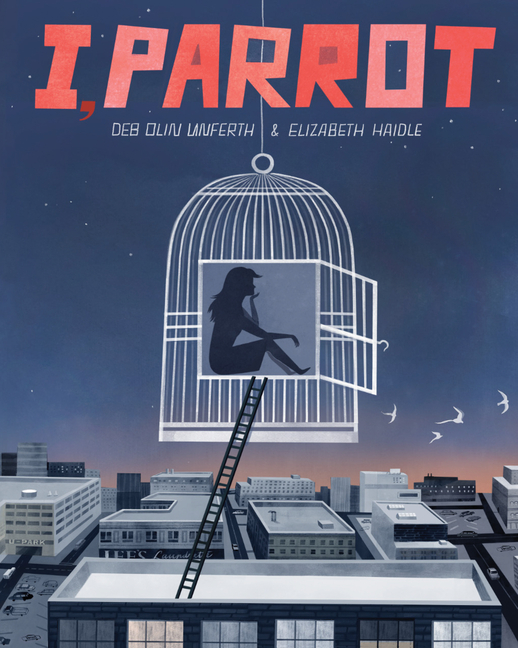 Cover image for I, Parrot: A Graphic Novel