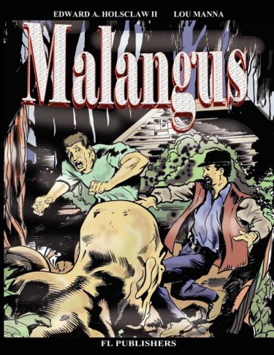 Cover image for Malangus: The Graphic Novel